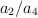 a_2/a_4