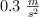 0.3\ \textstyle{m\over s^2}
