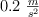0.2\ \textstyle{m\over s^2}