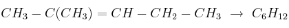 CH_3-C(CH_3)=CH-CH_2-CH_3\ \to\ C_6H_{12}