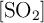 [\ce{SO2}]