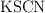 \ce{KSCN}