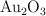 \ce{Au2O3}