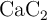 \ce{CaC_2}