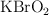 \ce{KBrO2}