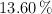 13.60\%