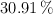 30.91\ \%