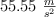 55.55\ \textstyle{m\over s^2}
