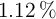 1.12\ \%