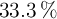33.3\%