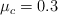 \mu_c =  0.3