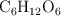 \ce{C6H12O6}