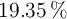 19.35\ \%