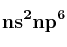 \bf ns^2np^6