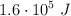 1.6\cdot 10^{−5}\ J