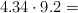 4.34\cdot 9.2 =