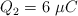 Q_2 = 6\ \mu C