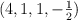 ( 4, 1, 1, -\textstyle{1\over 2})