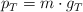 p_T = m\cdot g_T