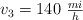 v _3 = 140\ \textstyle{mi\over h}