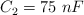 C_2 = 75 \ nF
