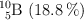\ce{_5^10B}\  (18.8\ \%)