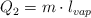 Q_2 = m\cdot l_{vap}