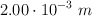 2.00\cdot 10^{-3}\ m