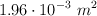 1.96\cdot 10^{-3}\ m^2